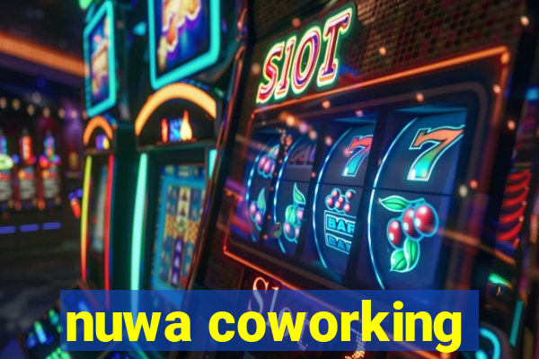 nuwa coworking